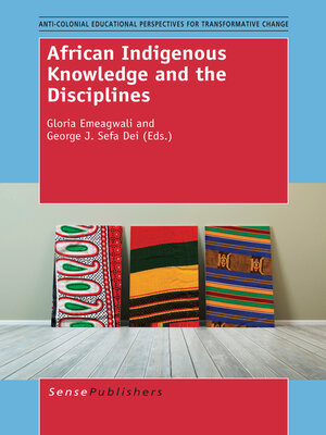 cover image of African Indigenous Knowledge and the Disciplines